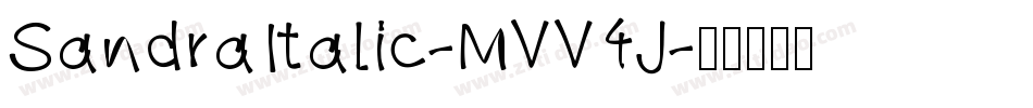 SandraItalic-MVV4J字体转换