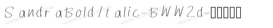 SandraBoldItalic-BWW2d字体转换
