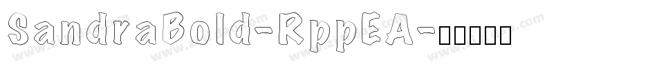 SandraBold-RppEA字体转换