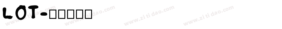 LOT字体转换