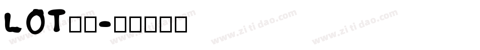 LOT字体字体转换