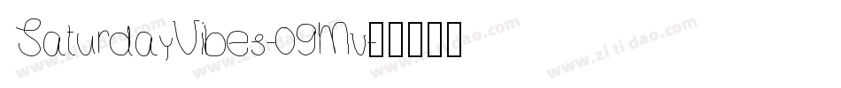 SaturdayVibes-09Mv字体转换