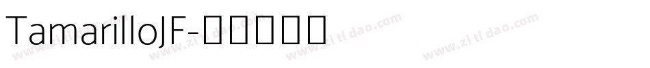TamarilloJF字体转换