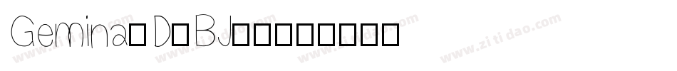 Gemina3D-BJ23字体转换