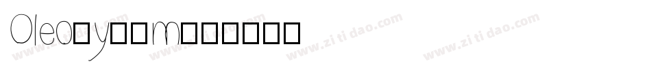Oleo-y23m字体转换