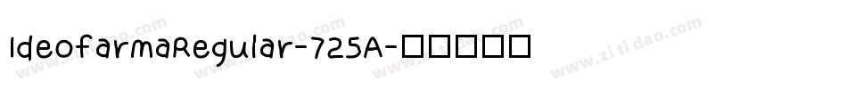 IdeofarmaRegular-725A字体转换