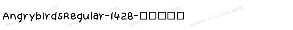 AngrybirdsRegular-142B字体转换