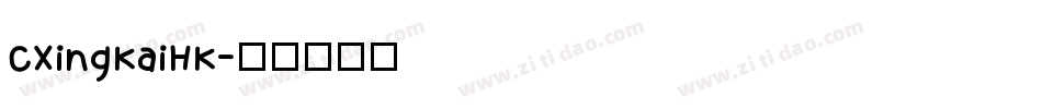 CXingKaiHK字体转换