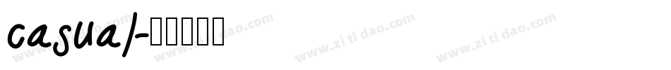 casual字体转换