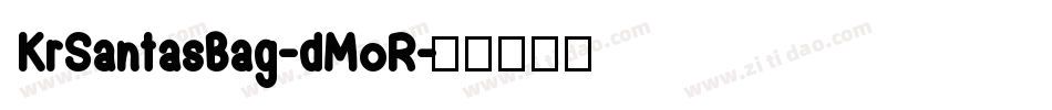 KrSantasBag-dMoR字体转换