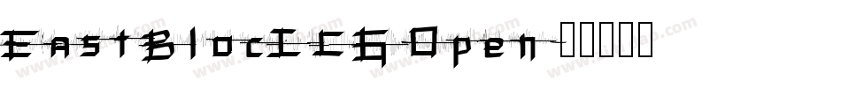 EastBlocICG-Open字体转换