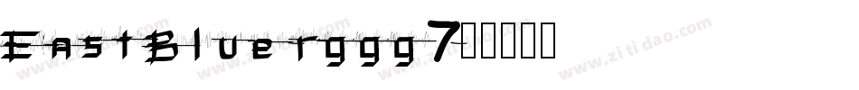 EastBlue-rggg7字体转换