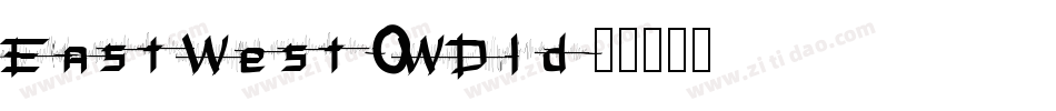 EastWest-0WDld字体转换