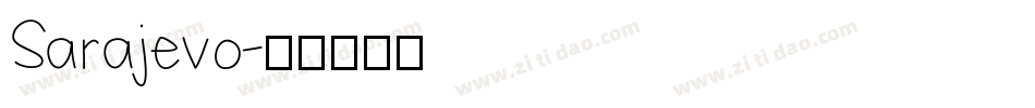 Sarajevo字体转换