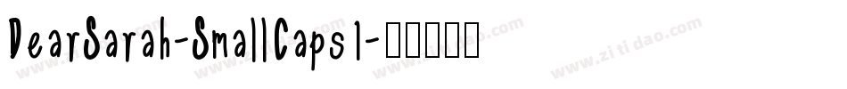 DearSarah-SmallCaps1字体转换