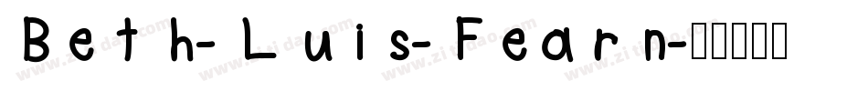Beth-Luis-Fearn字体转换