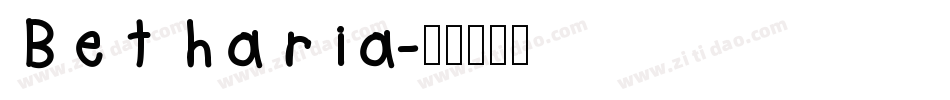 Betharia字体转换