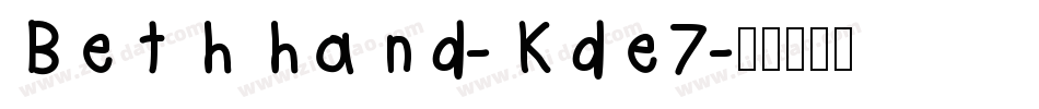 Bethhand-Kde7字体转换