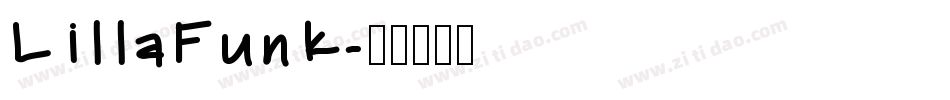 LillaFunk字体转换