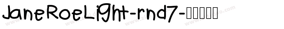 JaneRoeLight-rnd7字体转换