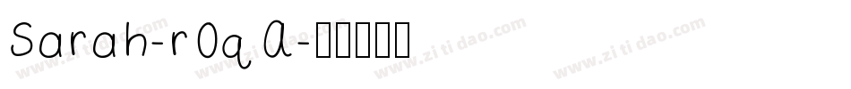 Sarah-r0qA字体转换