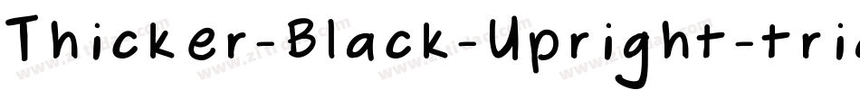 Thicker-Black-Upright-trial字体转换