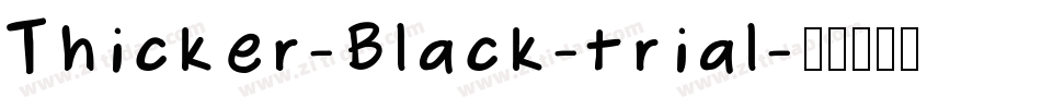 Thicker-Black-trial字体转换