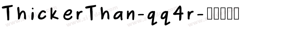 ThickerThan-qq4r字体转换