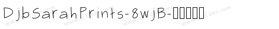 DjbSarahPrints-8wjB字体转换