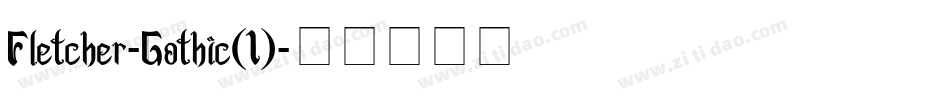 Fletcher-Gothic(1)字体转换