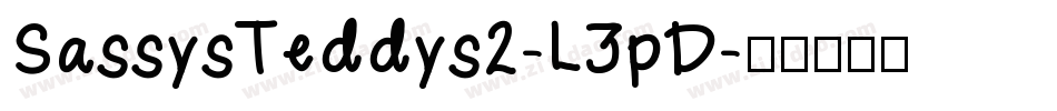 SassysTeddys2-L3pD字体转换