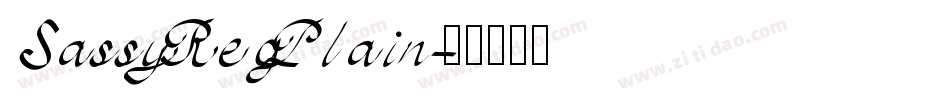 SassyRegPlain字体转换