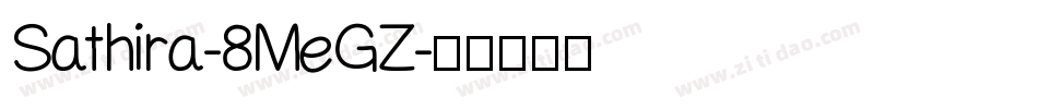 Sathira-8MeGZ字体转换