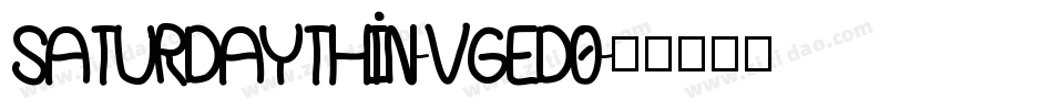SaturdayThin-VGED0字体转换