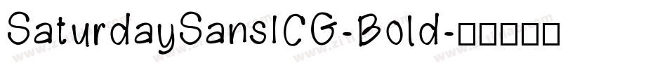 SaturdaySansICG-Bold字体转换