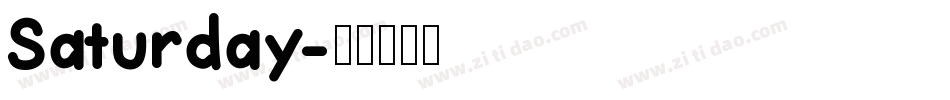 Saturday字体转换