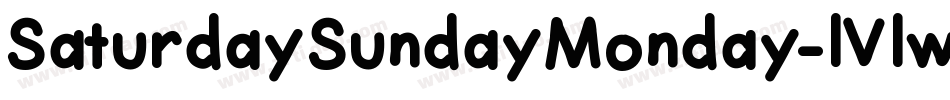 SaturdaySundayMonday-lVlw字体转换