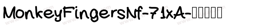 MonkeyFingersNf-71xA字体转换