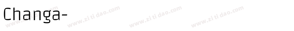 Changa字体转换