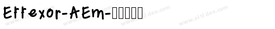 Effexor-AEm字体转换