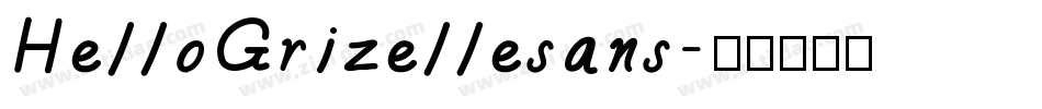 HelloGrizellesans字体转换