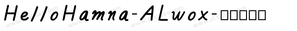 HelloHamna-ALwox字体转换