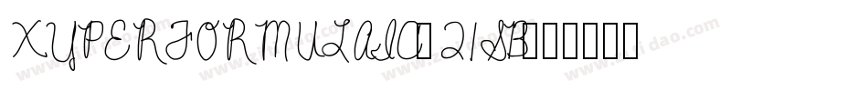 XYPERFORMULAIC-21SB字体转换