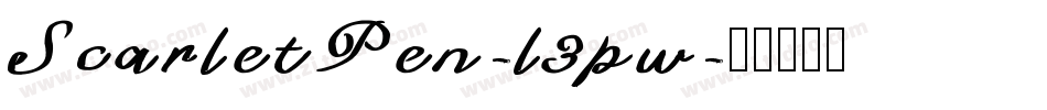 ScarletPen-l3pw字体转换