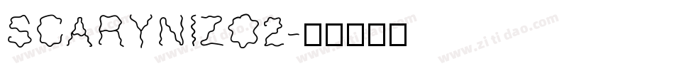 SCARYNIZO2字体转换