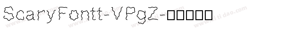ScaryFontt-VPgZ字体转换