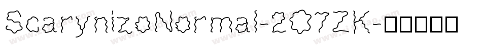 ScarynizoNormal-2O7ZK字体转换