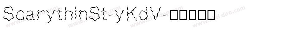 ScarythinSt-yKdV字体转换