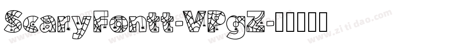 ScaryFontt-VPgZ字体转换