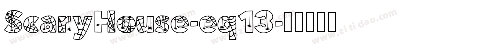 ScaryHouse-eq13字体转换